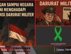 DARURAT MILITER: TOMBOL EKSTREM NEGARA “STAY SAFE”