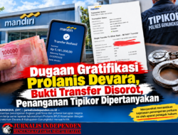 ‎Dugaan Gratifikasi Prolanis Devara, Bukti Transfer Disorot, Penanganan Tipikor Dipertanyakan